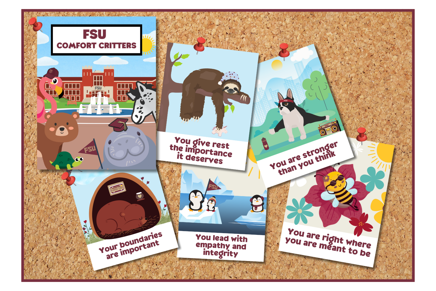 Graphic of a corkboard framed by a thin garnet border. Pinned to the corkboard are examples of the various FSU themed comfort critter cards